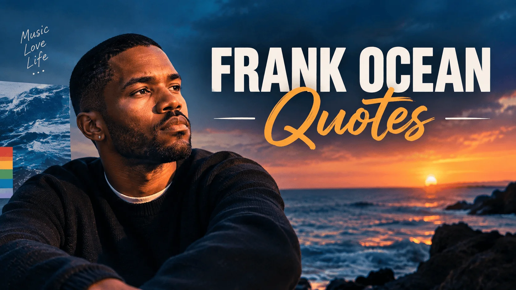 100+ Timeless "Frank Ocean Quotes" That Inspire Deeply